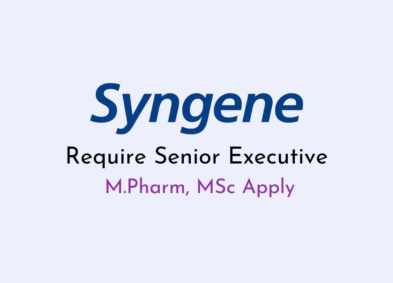 Require Senior Executive at Syngene