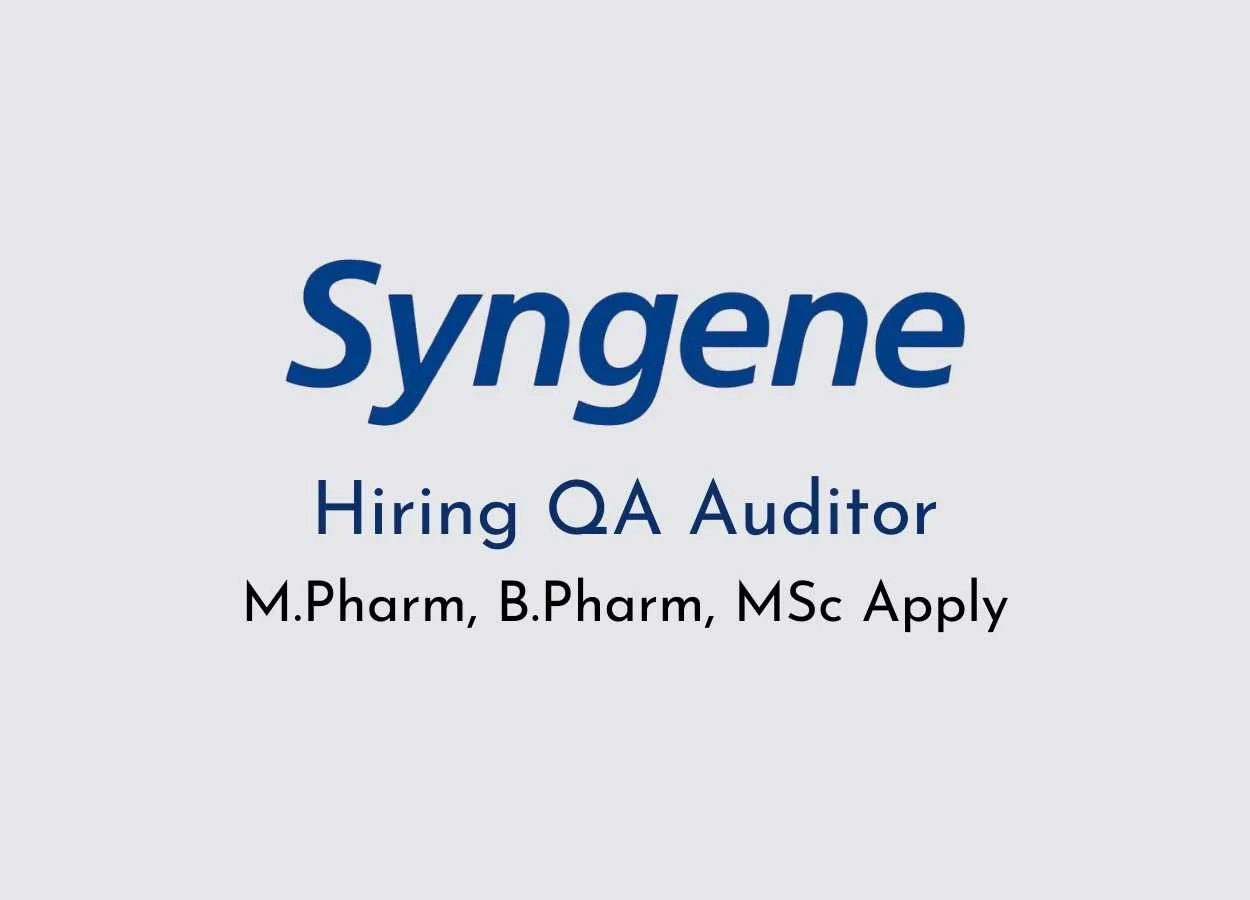 Syngene Hiring QA Auditor 