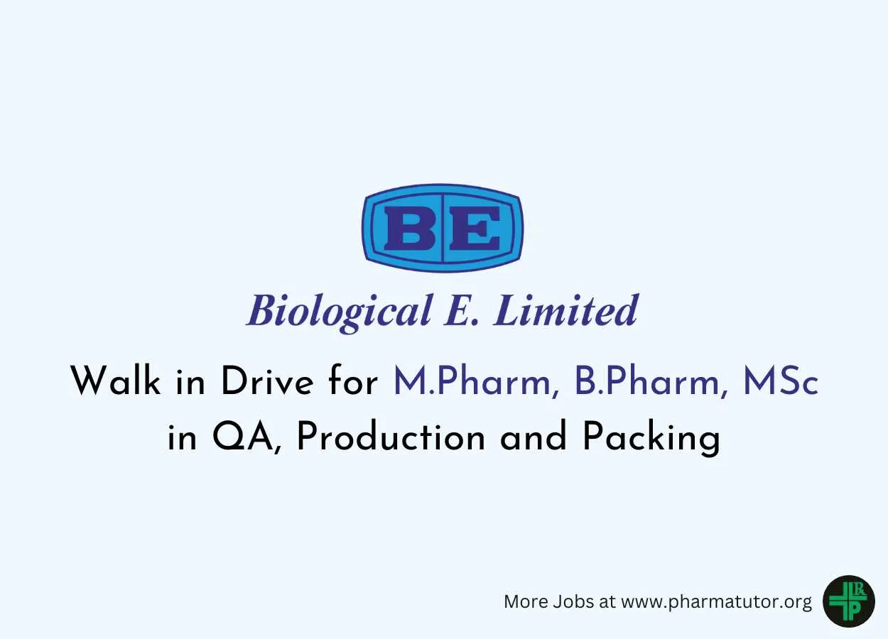 Walk in Drive for M.Pharm, B.Pharm, MSc in QA, Production and Packing at Biological E