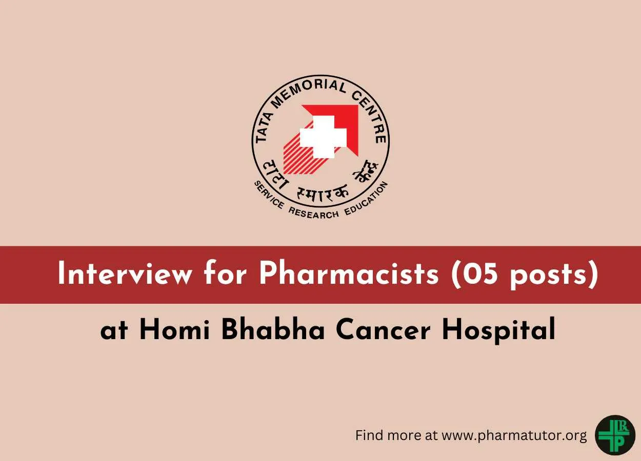 Interview for Pharmacists at Homi Bhabha Cancer Hospital