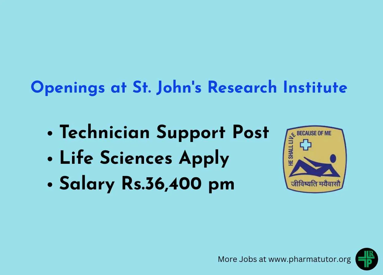 Openings for Life Sciences at St. John's Research Institute