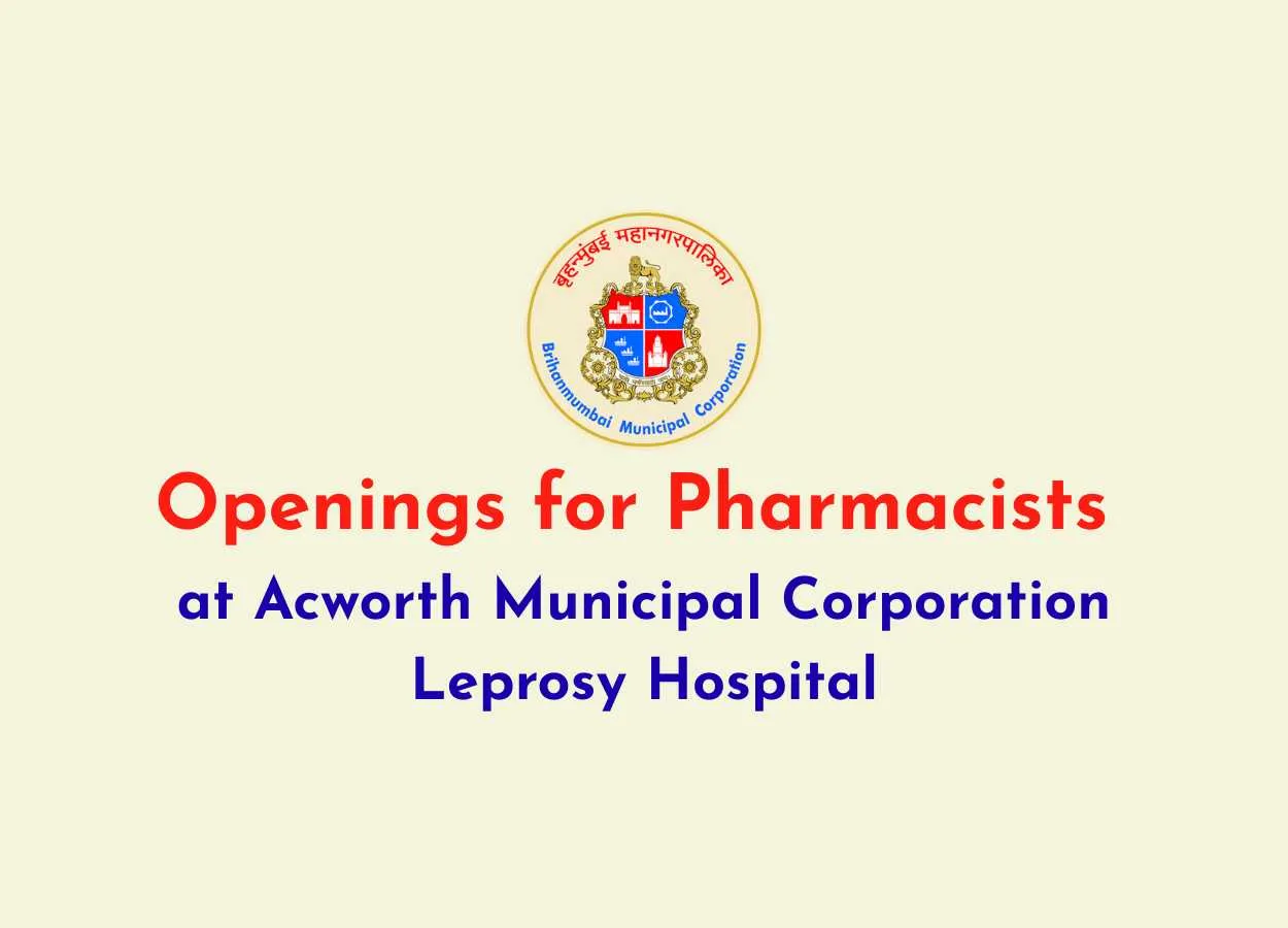 Openings for Pharmacists at Acworth Municipal Corporation Leprosy Hospital