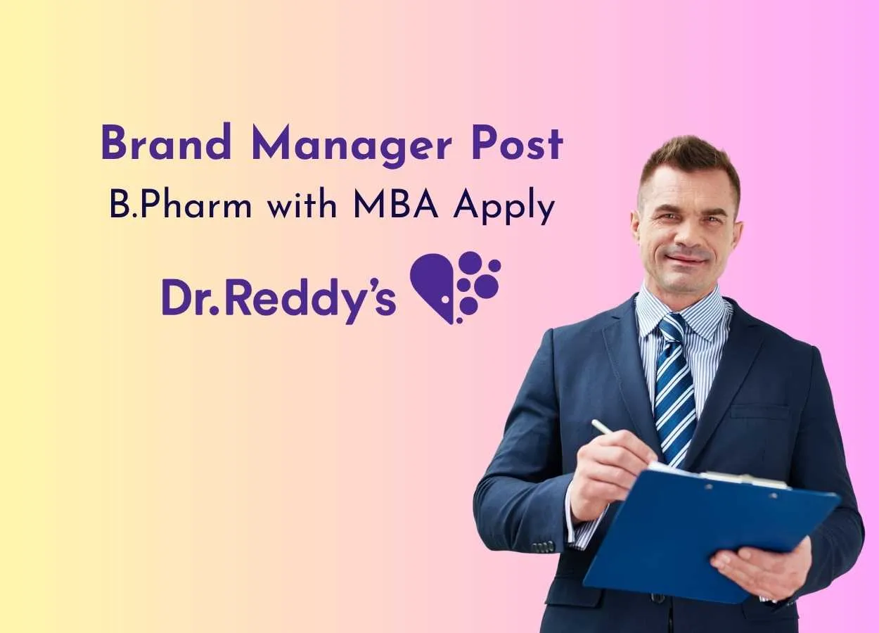 Dr. Reddy’s Laboratories looking for Brand Manager