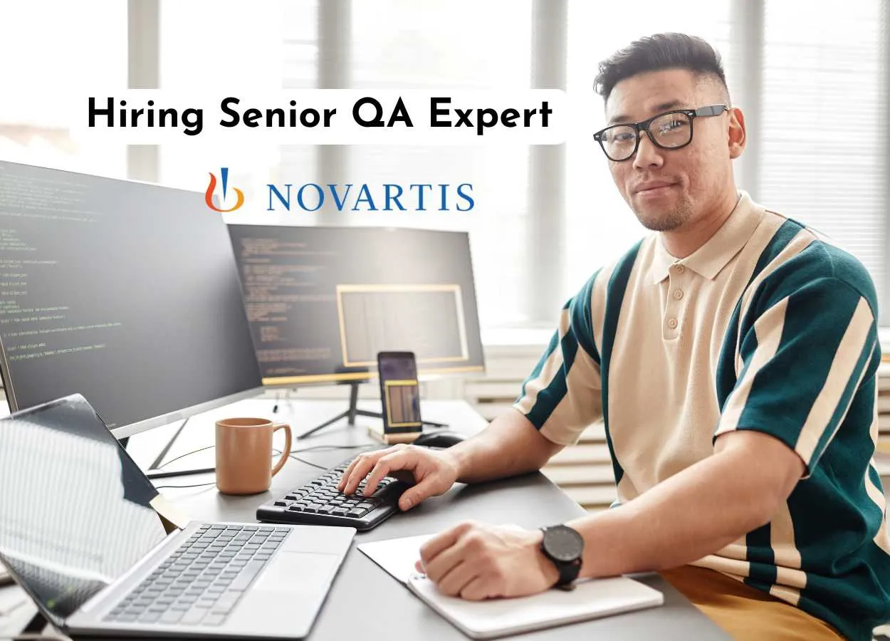 Novartis Hiring Senior QA Expert
