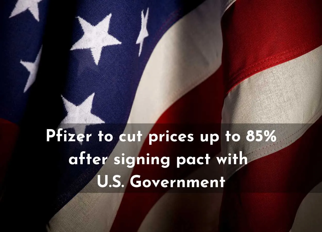 Pfizer to cut prices up to 85% after signing pact with U.S. Government