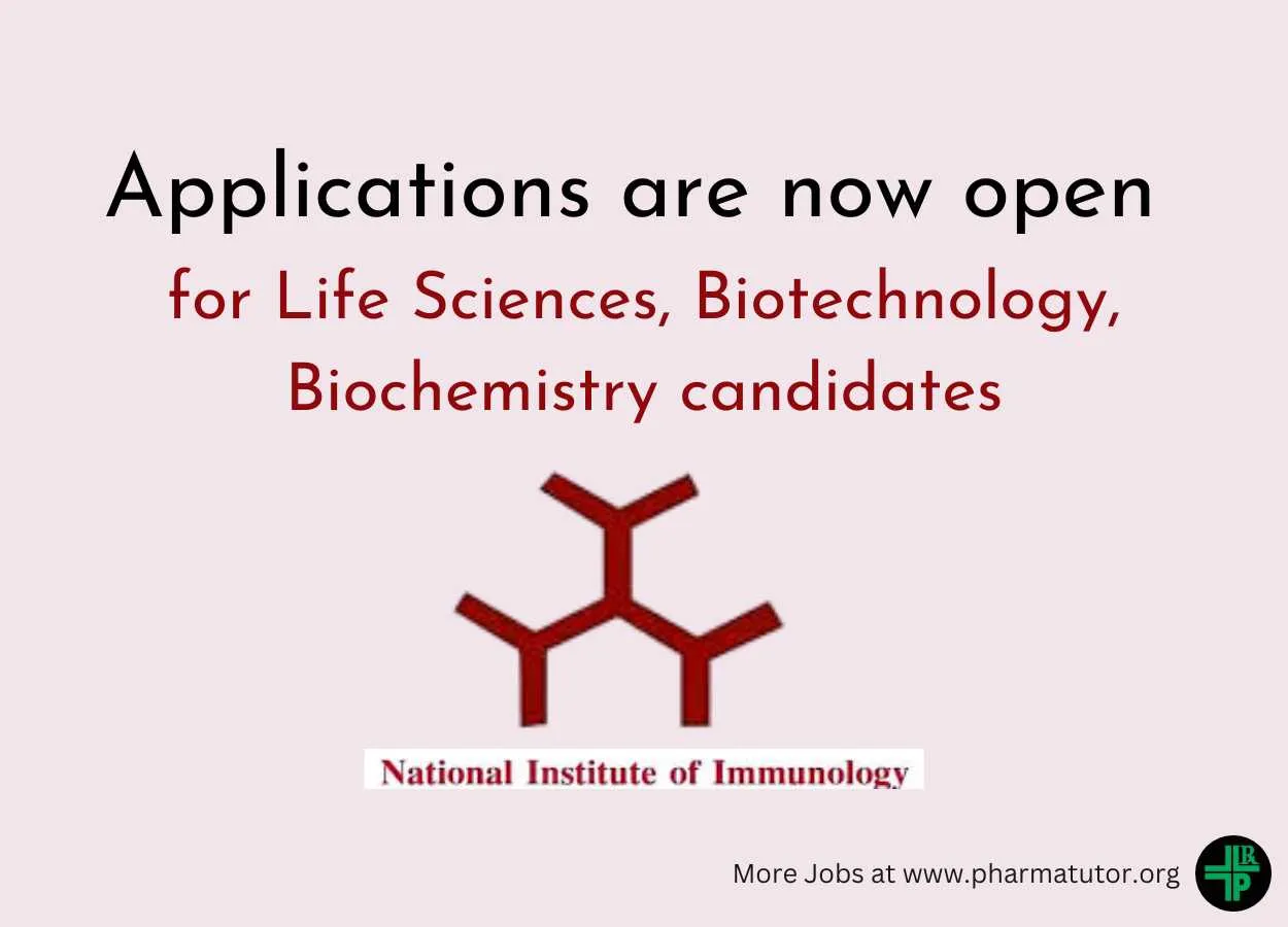 Applications are now open for Life Sciences, Biotechnology, Biochemistry candidates at NII