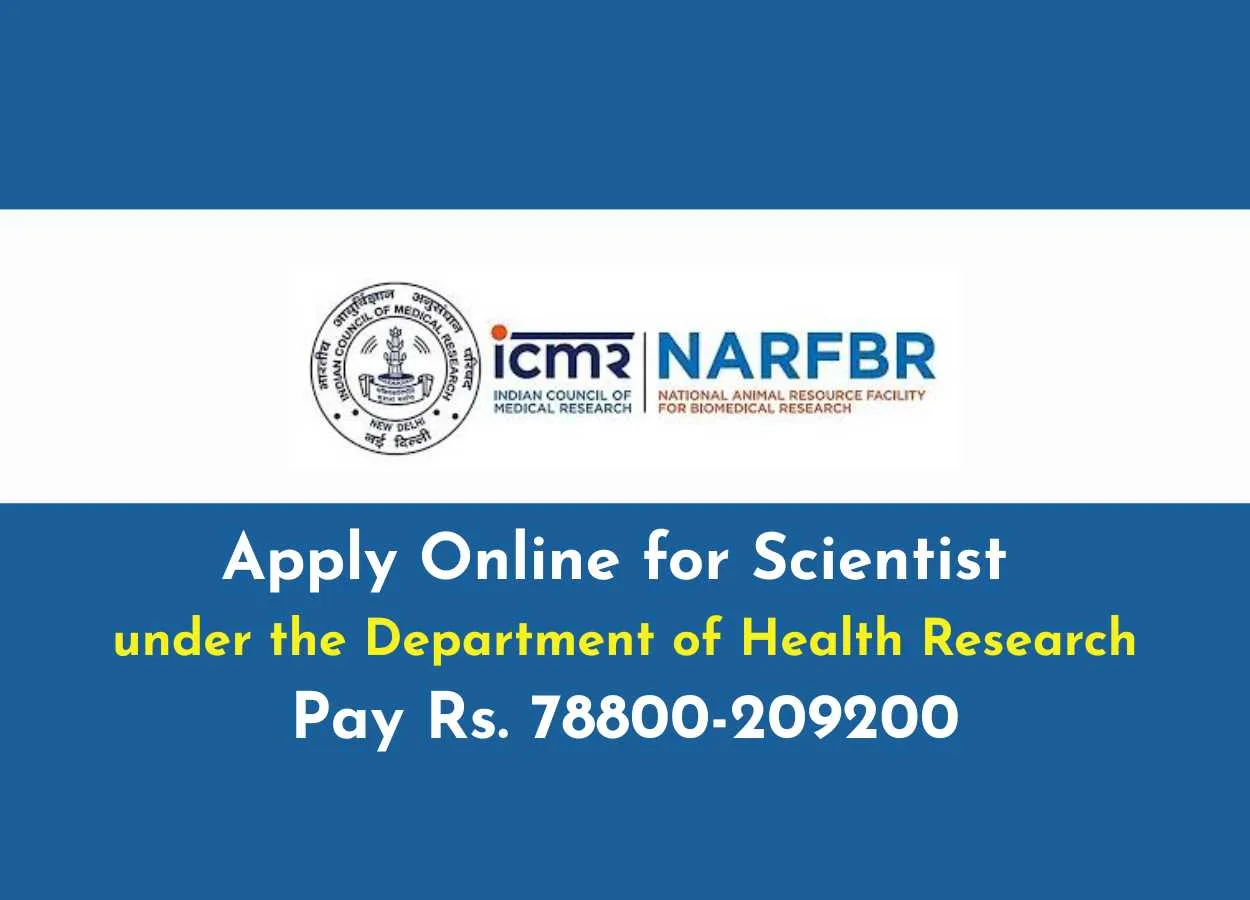 Apply Online for Scientist under the Department of Health Research at ICMR