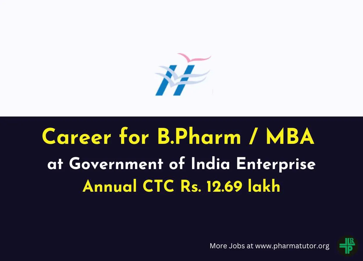 Career for B.Pharm / MBA at Government of India Enterprise HLL Lifecare