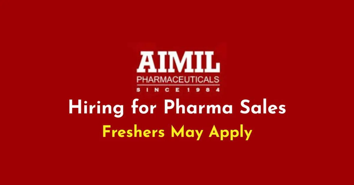 Hiring for Pharma Sales at Aimil Pharmaceuticals Limited