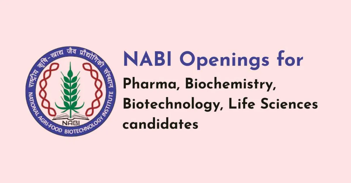 NABI Openings for Pharma, Biochemistry, Biotechnology, Life Sciences candidates