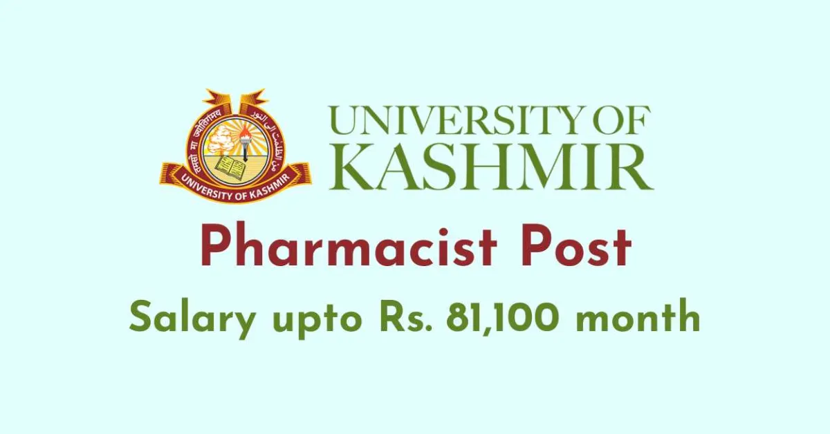 Online Applications are invited for Pharmacist at University of Kashmir