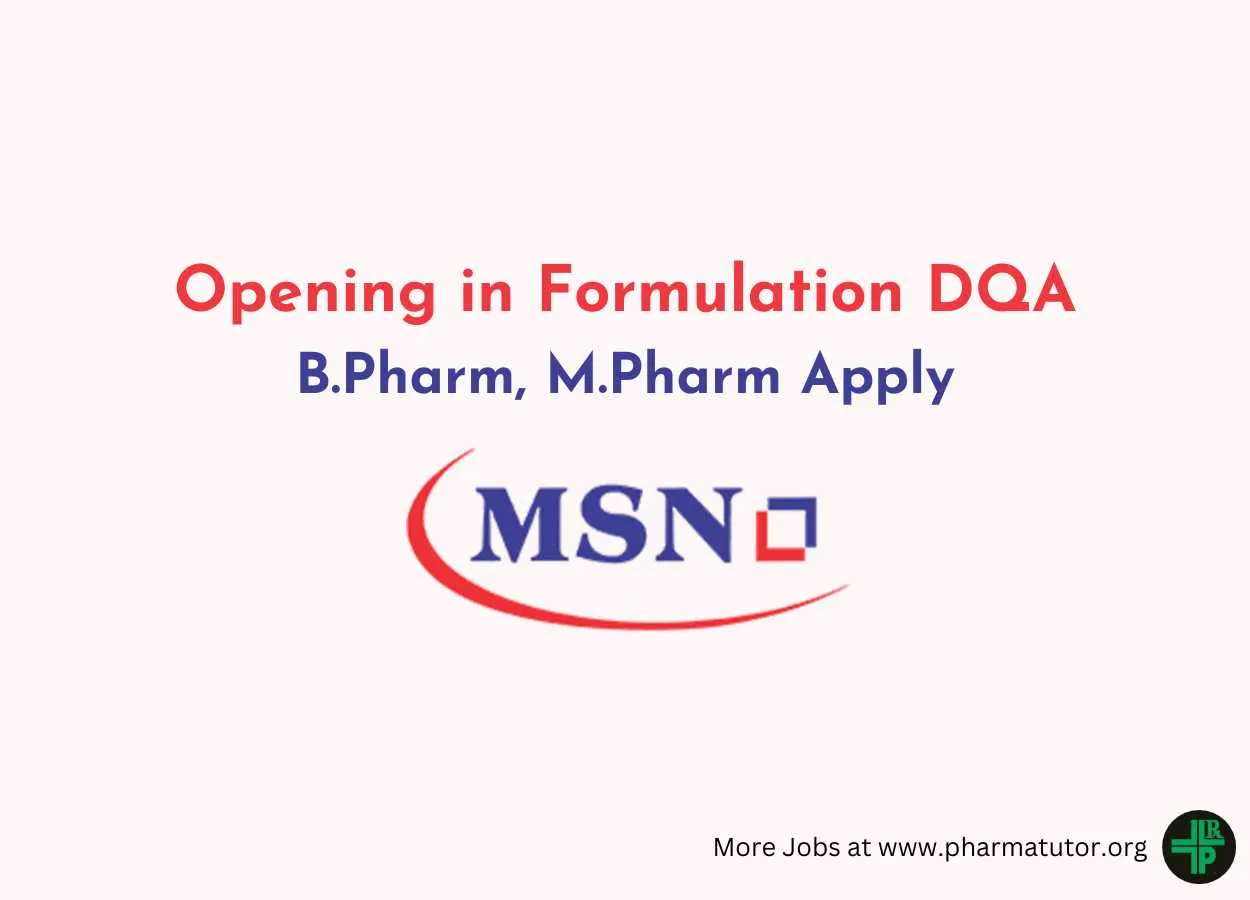 Opening in Formulation DQA at MSN Group