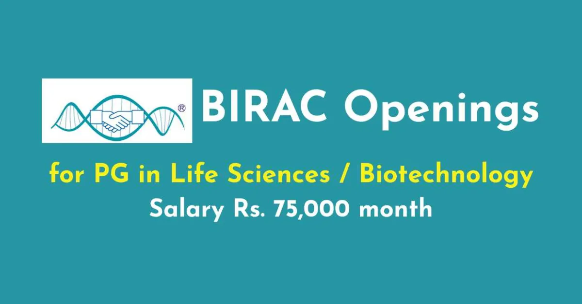 Openings for PG in Life Sciences / Biotechnology at BIRAC