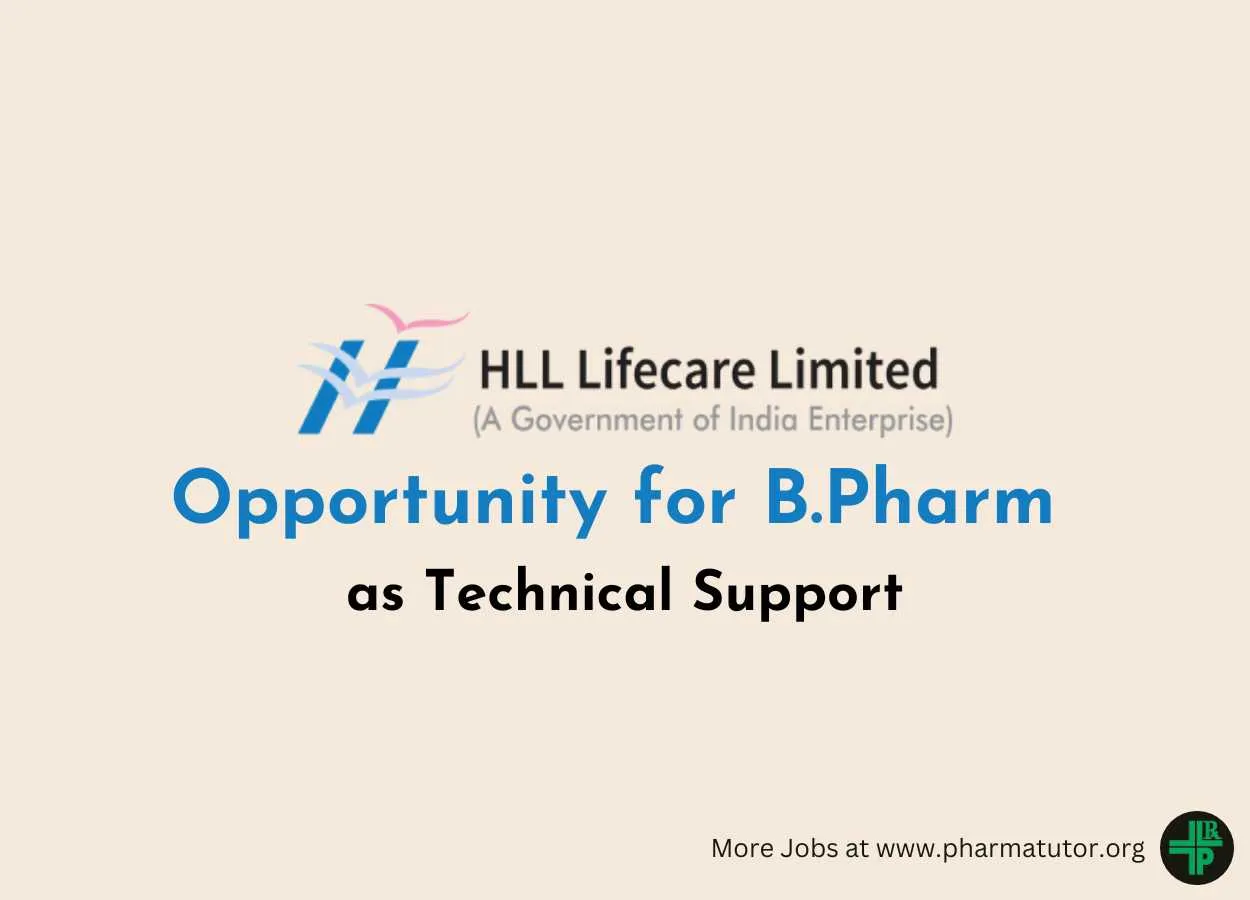 Opportunity for B.Pharm as Technical Support at HLL Lifecare Limited