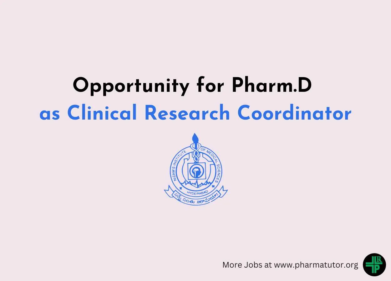 Opportunity for Pharm.D as Clinical Research Coordinator at NIMS