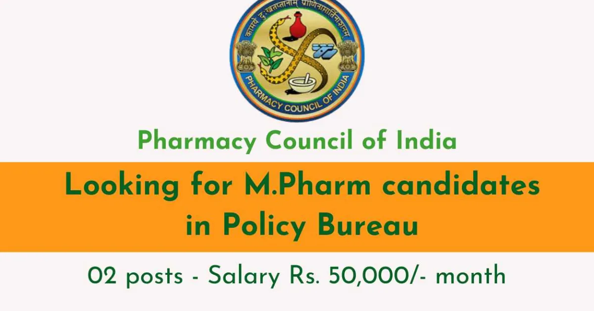 Pharmacy Council of India looking for M.Pharm candidates in Policy Bureau