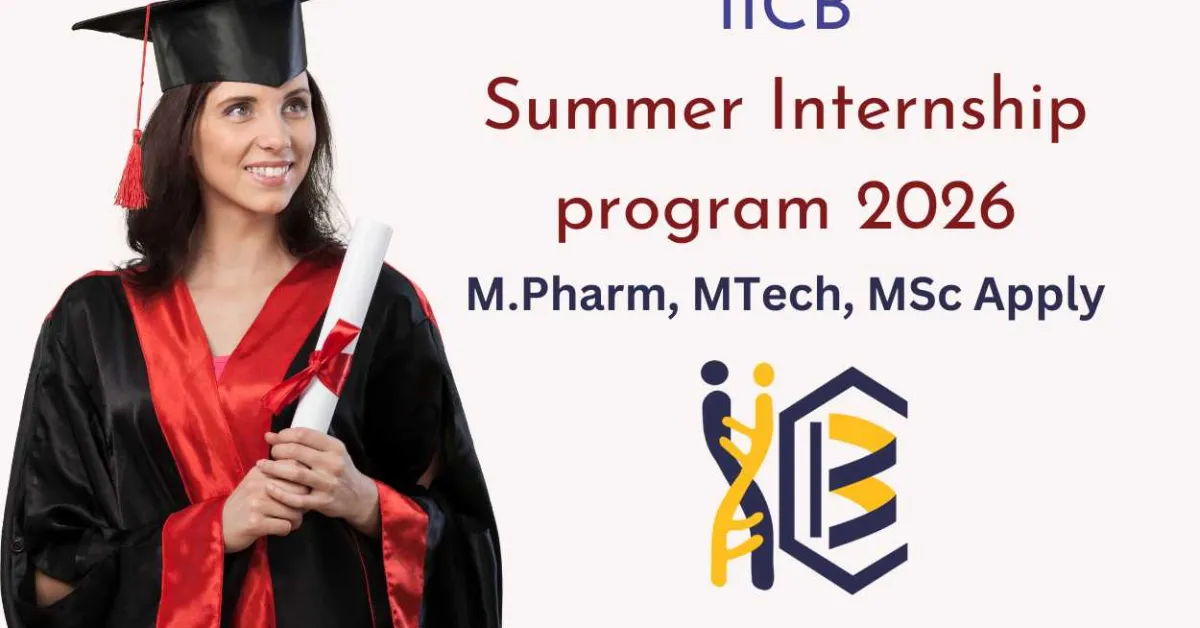 Summer Internship program at CSIR-IICB - 2026