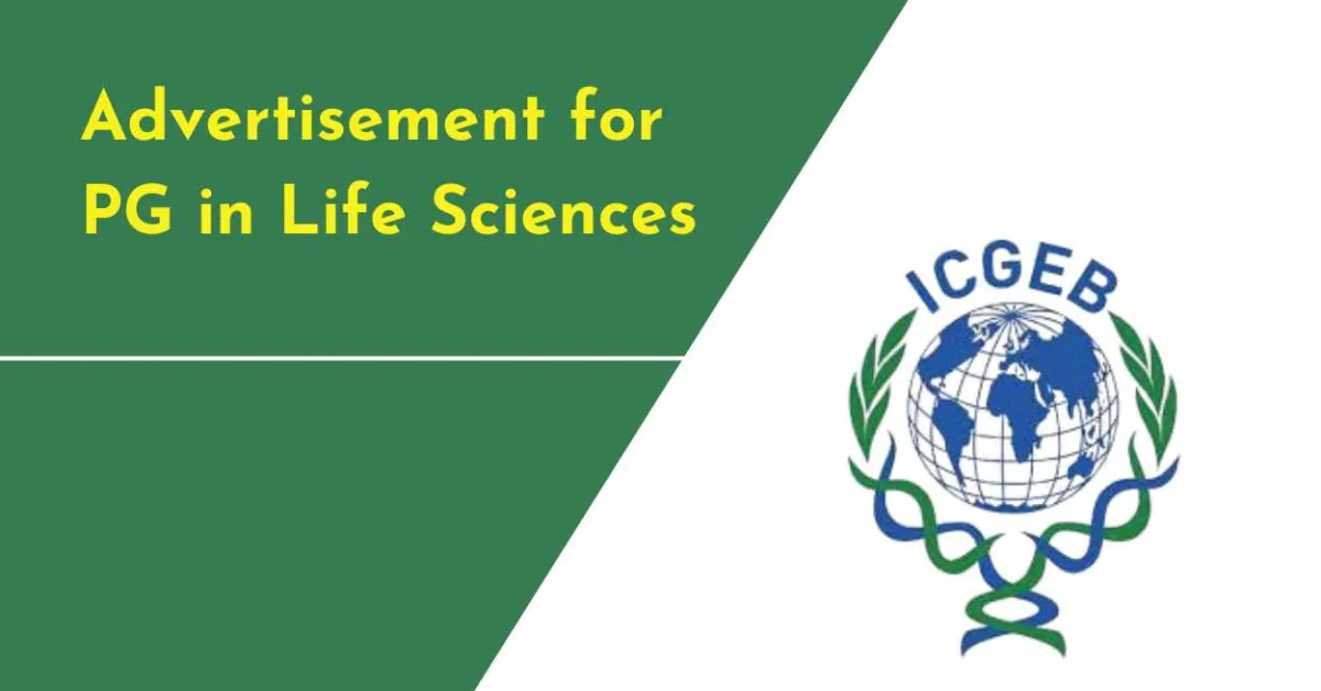 Advertisement for PG in Life Sciences at ICGEB
