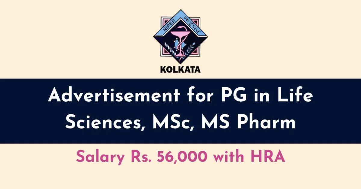 Advertisement for PG in Life Sciences, MSc, MS Pharm at NIPER