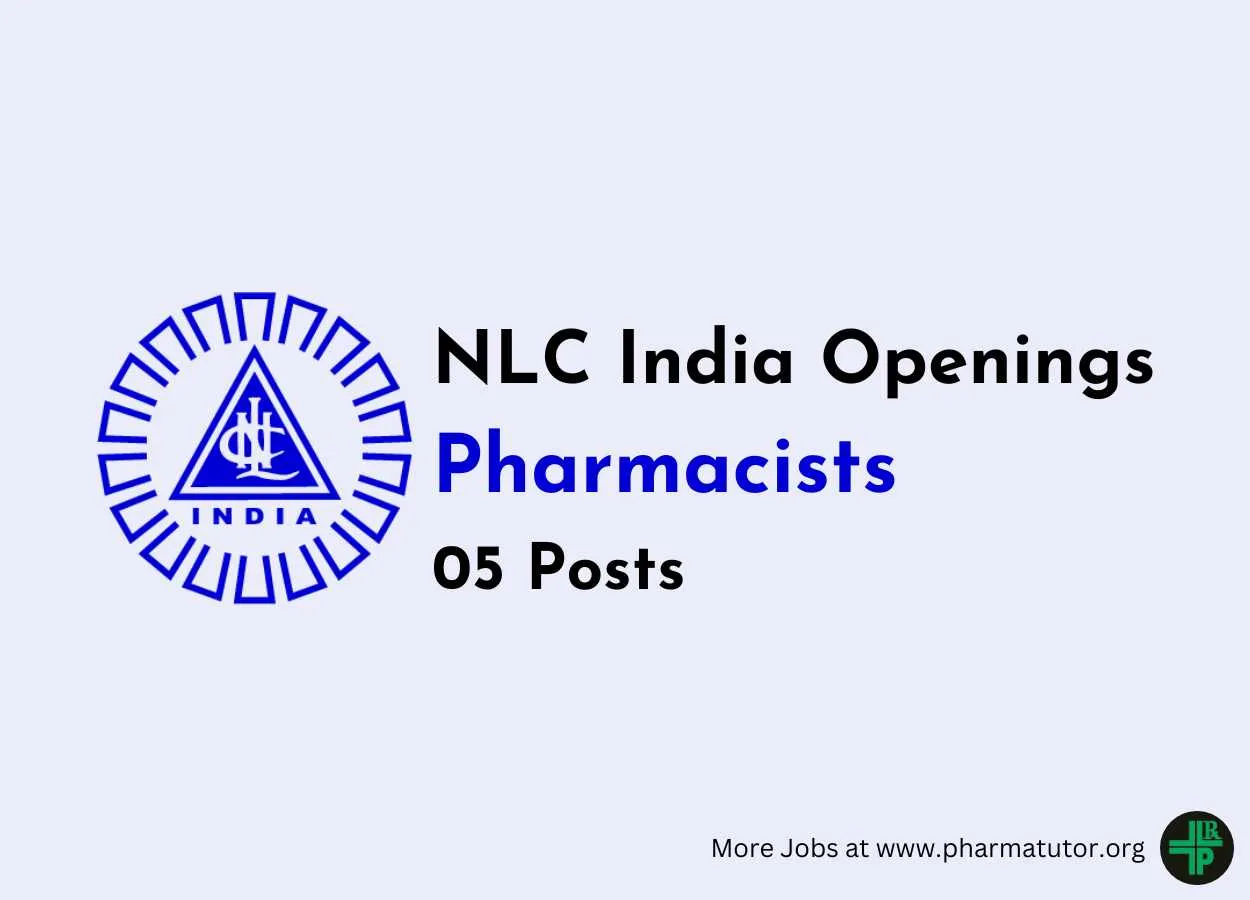 Advertisement for Pharmacists at Public Sector Enterprise NLC India Limited - 05 posts