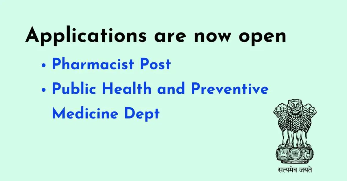 Applications are invited for Pharmacist in Public Health and Preventive Medicine Dept