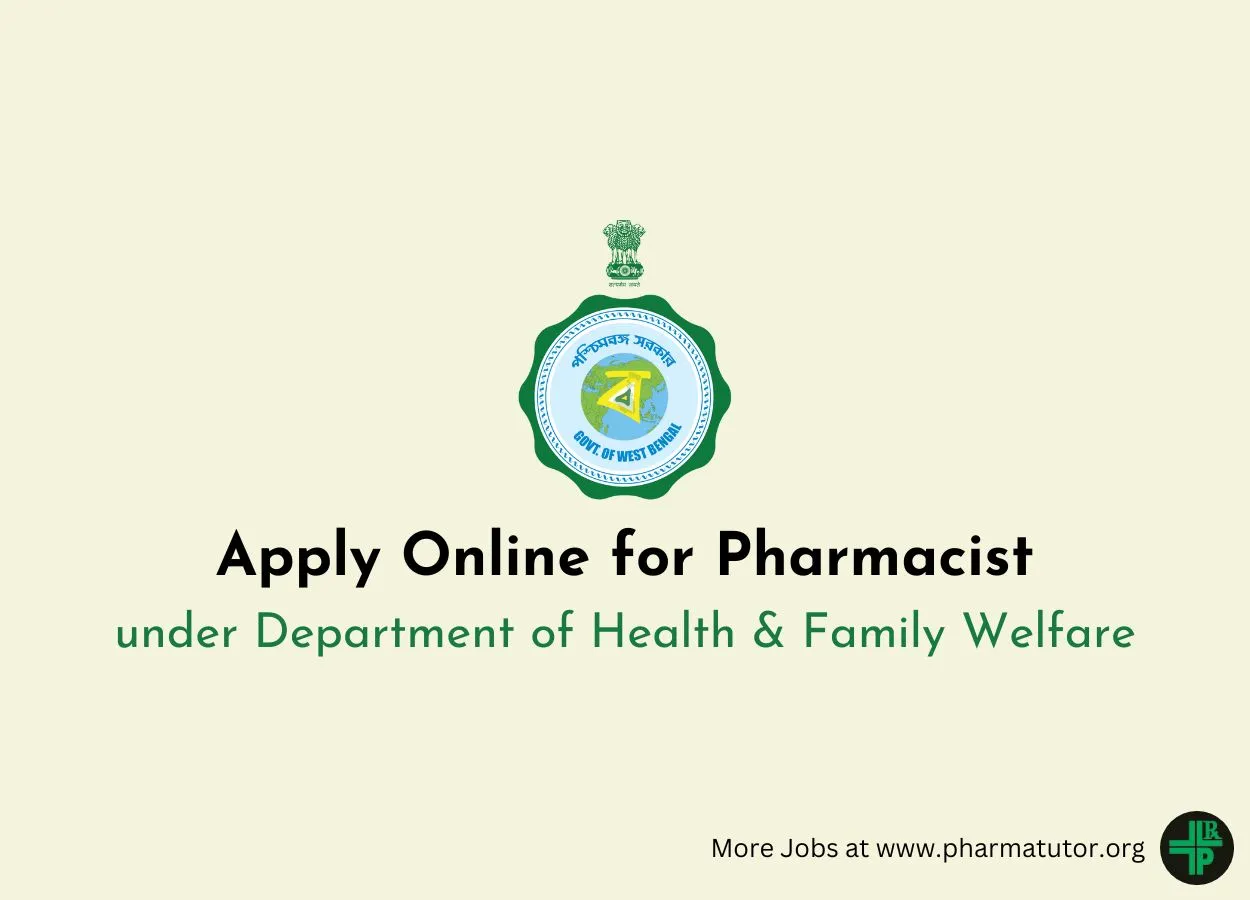 Apply Online for Pharmacist under Department of Health & Family Welfare