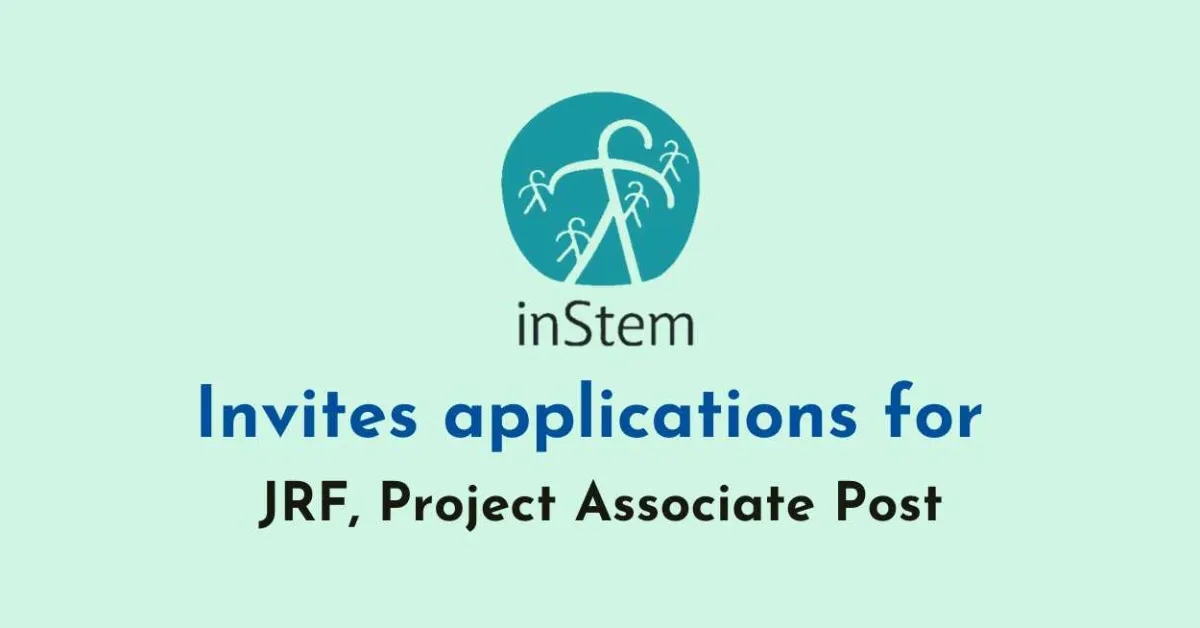 BRIC-inStem invites applications for JRF, Project Associate Post
