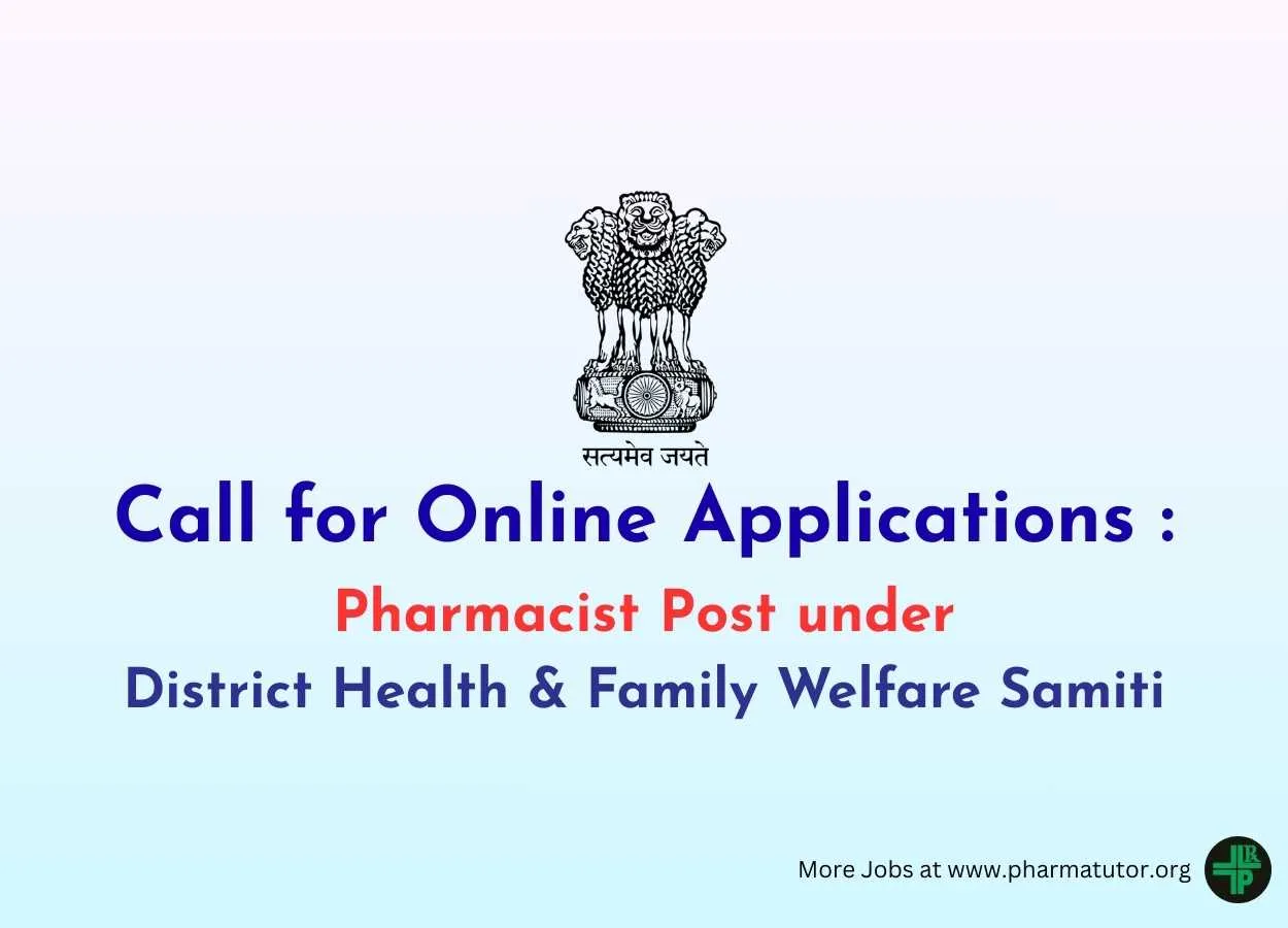 Pharmacist Post under District Health & Family Welfare Samiti