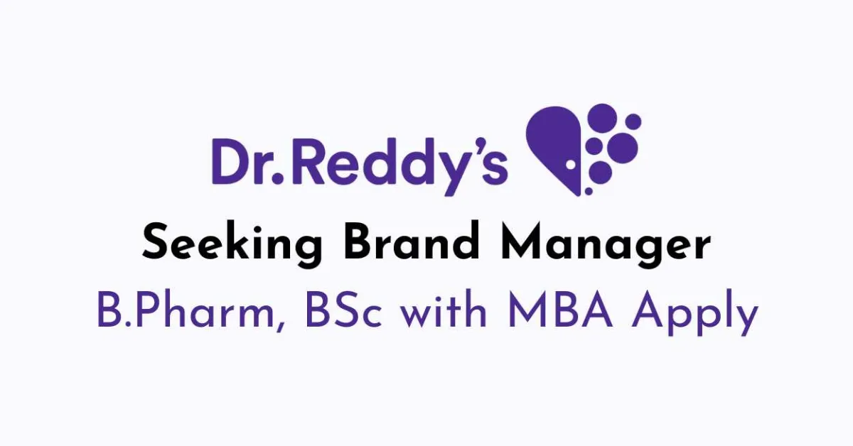 Dr. Reddy’s Laboratories Seeking Brand Manager