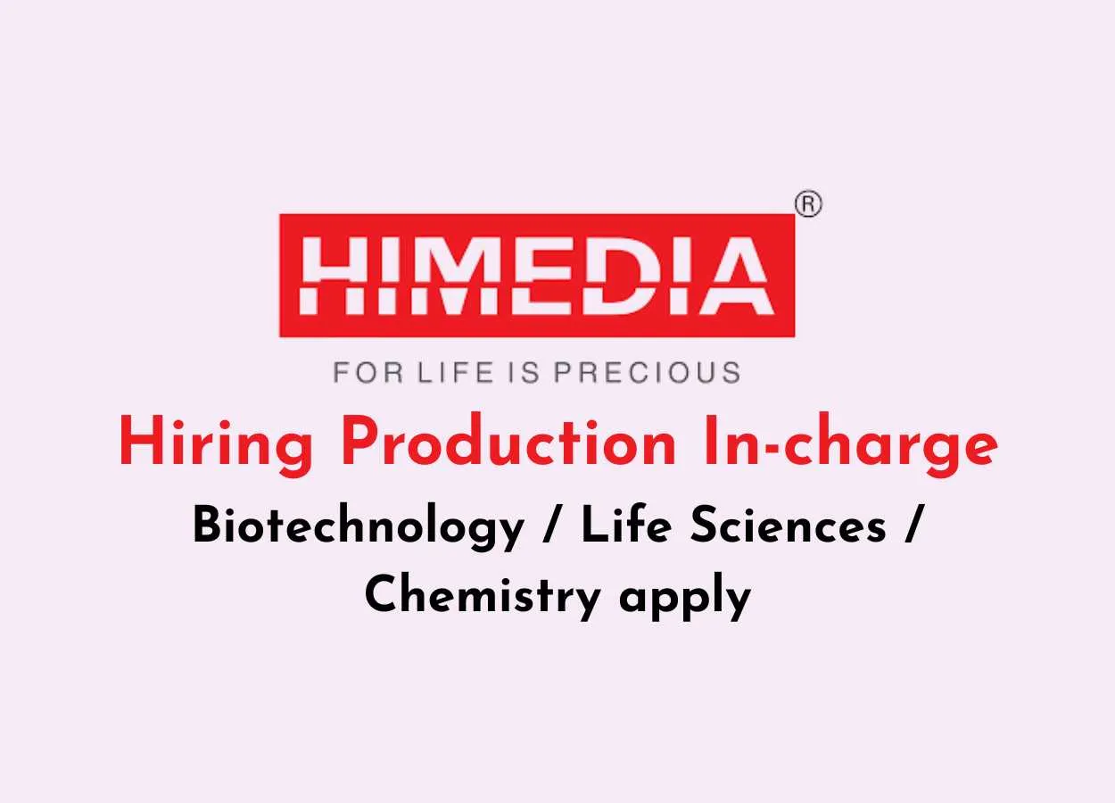 HiMedia Laboratories Hiring Production In-charge