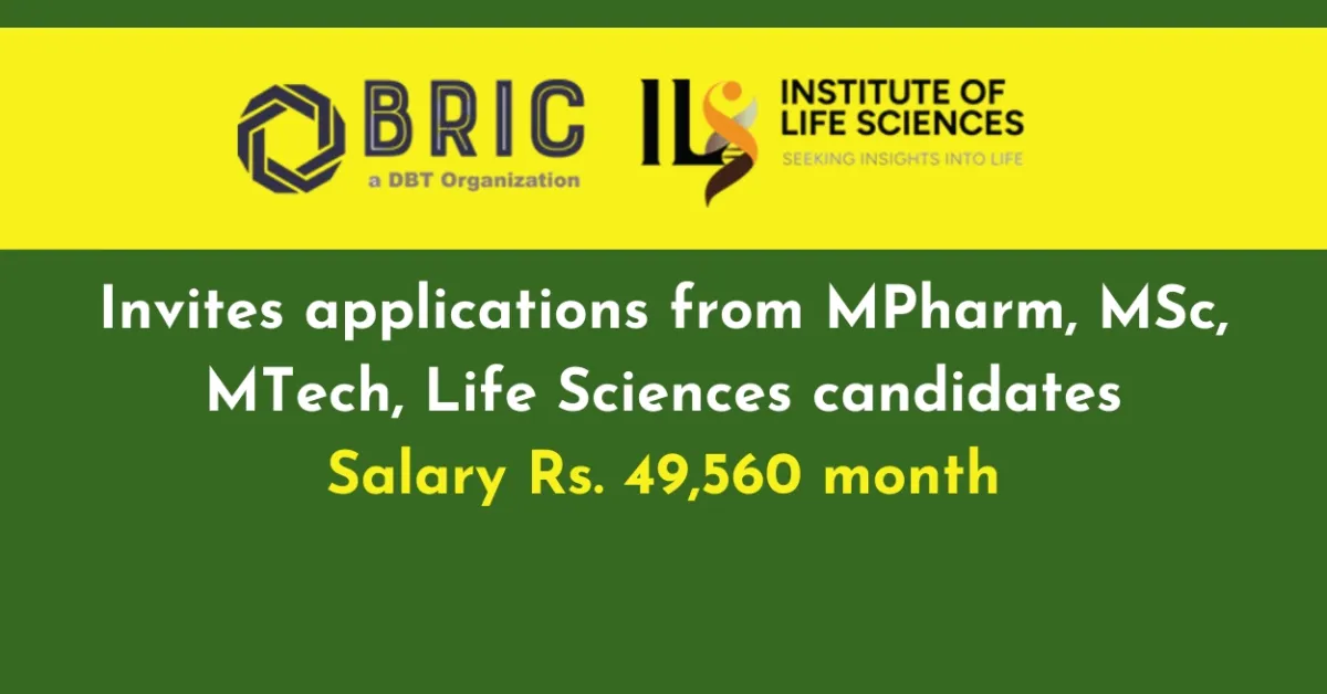 ILS invites applications from MPharm, MSc, MTech, Life Sciences candidates