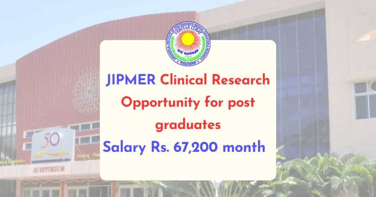 JIPMER Clinical Research Opportunity for Postgraduate Candidates