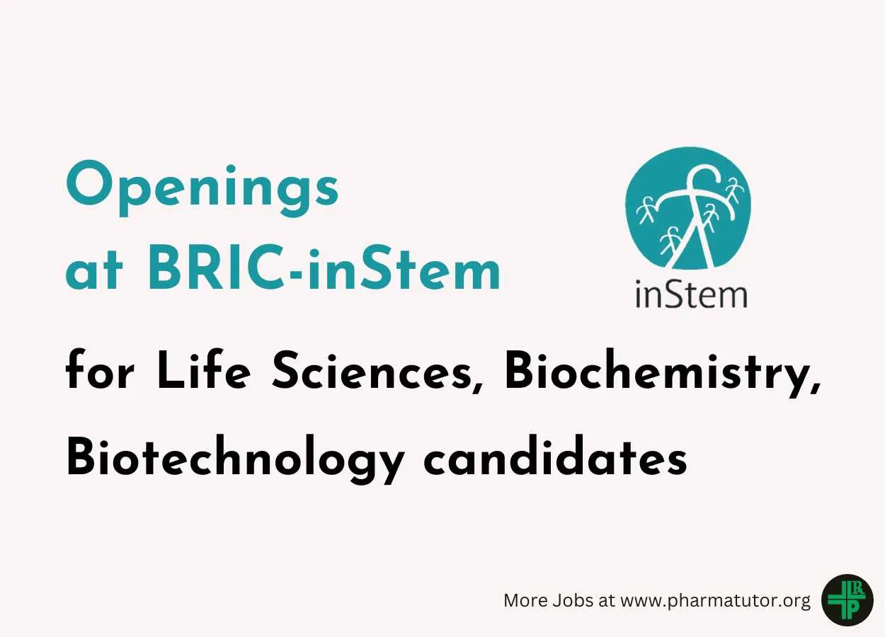 Life Sciences, Biochemistry, Biotechnology Openings at BRIC-inStem