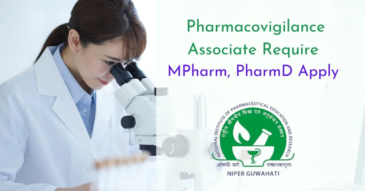 NIPER Require Jr. Pharmacovigilance Associate