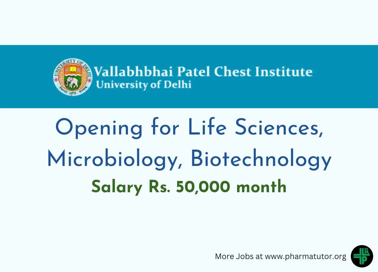 Opening for Life Sciences, Microbiology, Biotechnology at V.P. Chest Institute