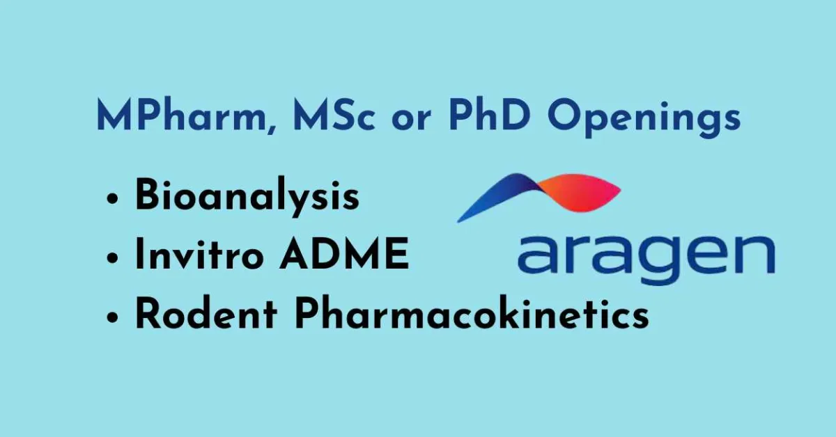 Openings for MPharm, MSc or PhD in DMPK- Biology Solutions at Aragen