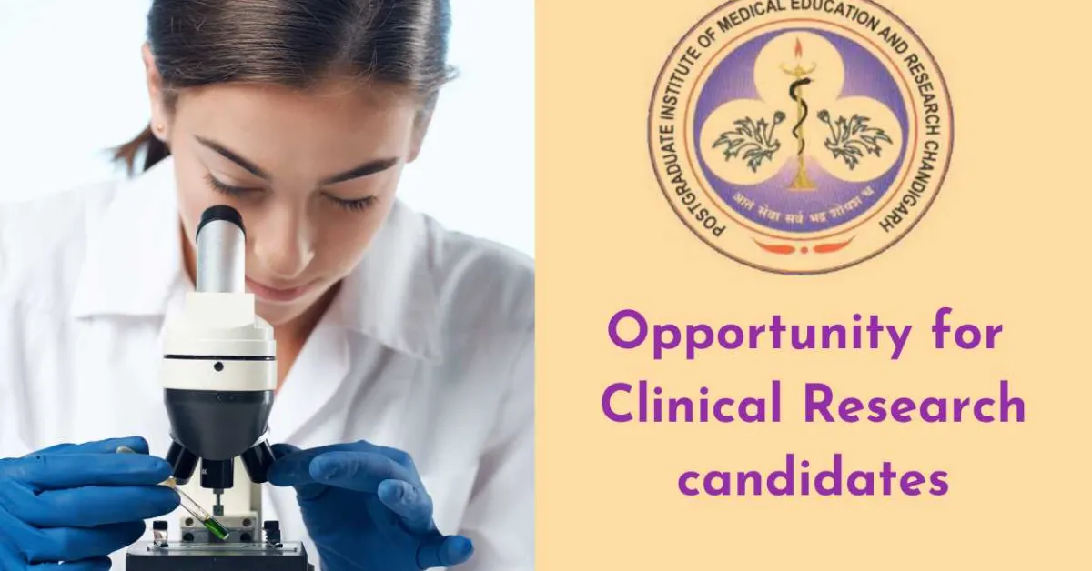Opportunity for Clinical Research candidates at PGIMER