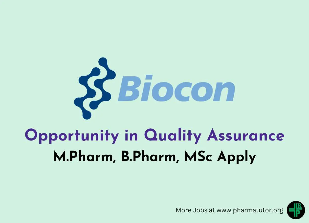 Opportunity in Quality Assurance at Biocon Biologics