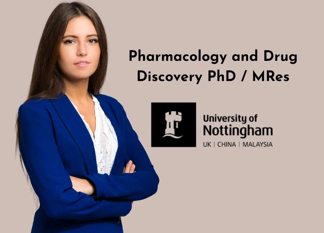Pharmacology and Drug Discovery PhD/MRes at University of Nottingham