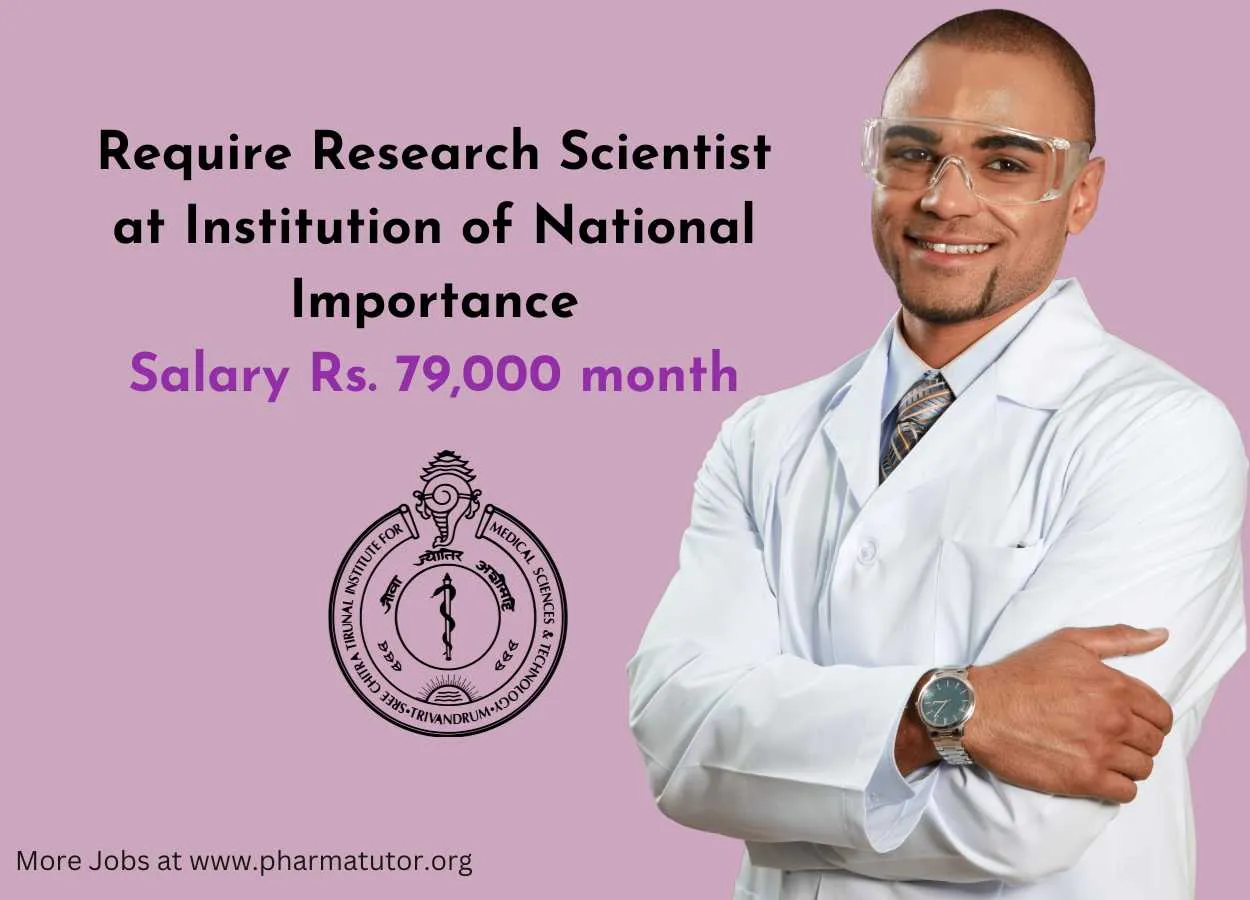 Require Research Scientist at an Institution of National Importance, SCTIMST