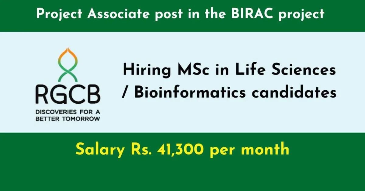 RGCB Hiring MSc in Life Sciences / Bioinformatics candidates