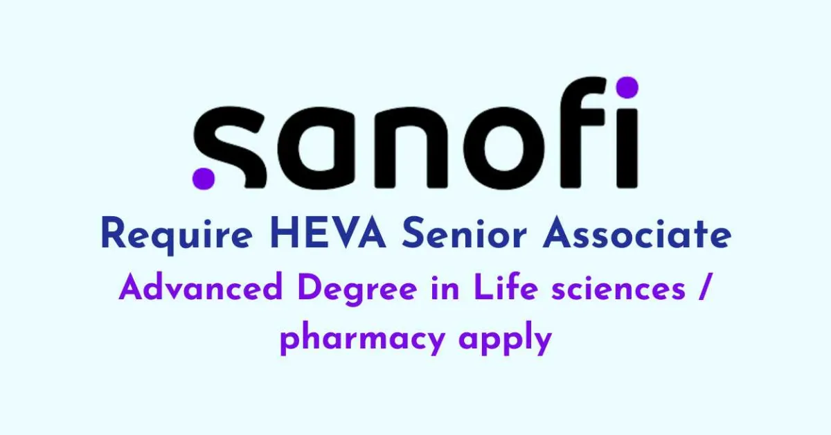 Sanofi Require HEVA Senior Associate