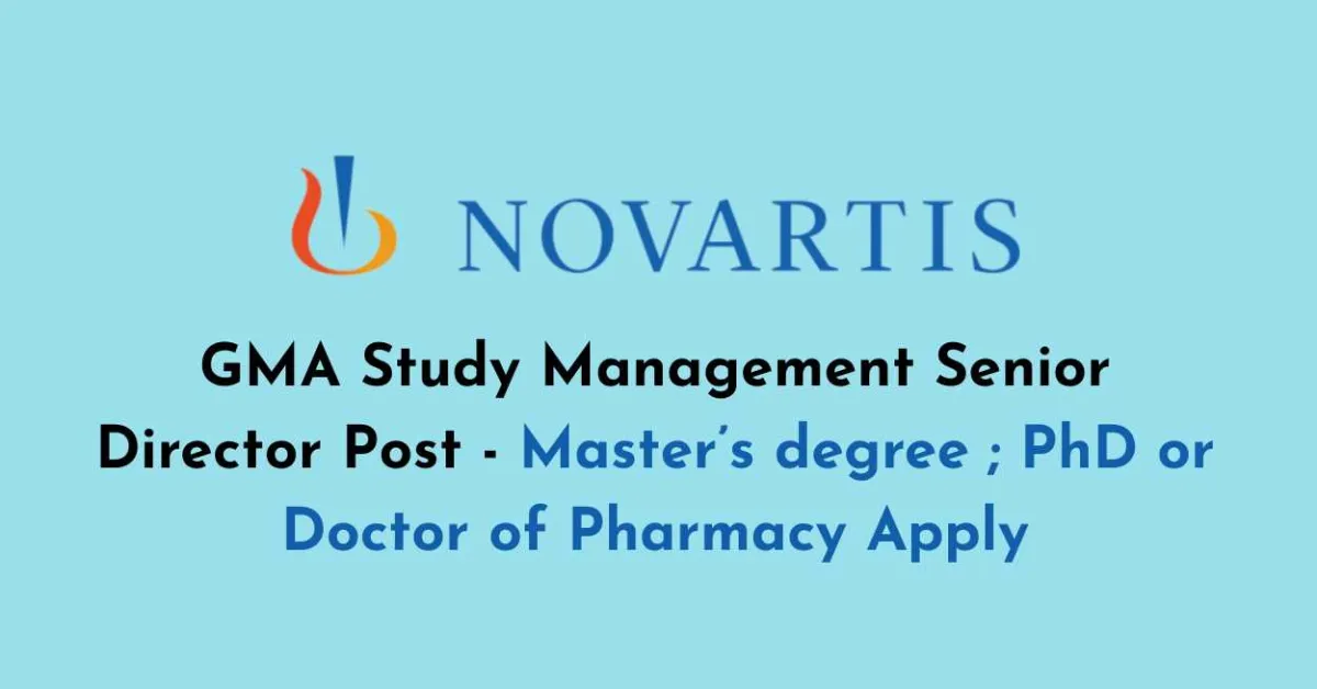 Work as GMA Study Management Senior Director at Novartis