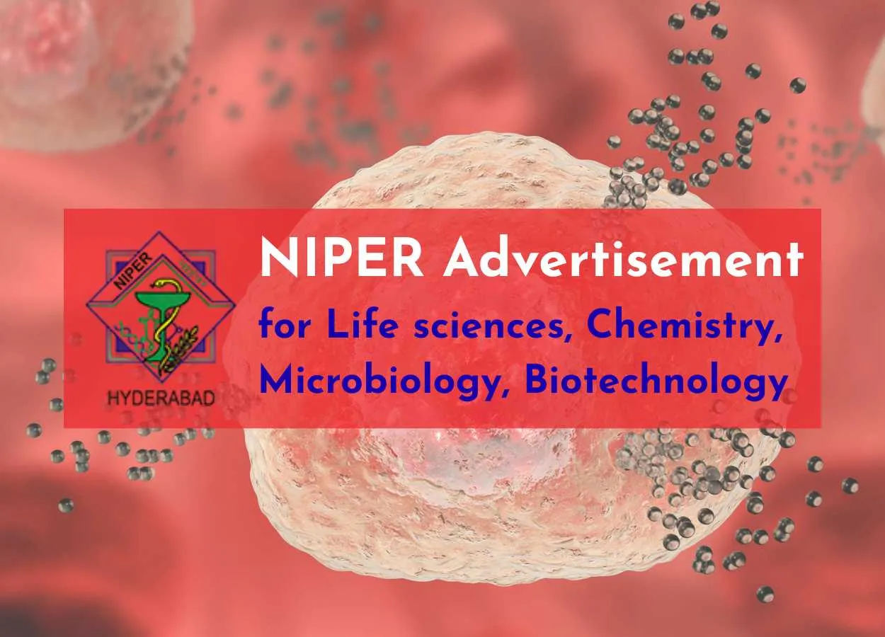 Advertisement for Life Sciences, Biotechnology, Biochemistry, Microbiology at NIPER