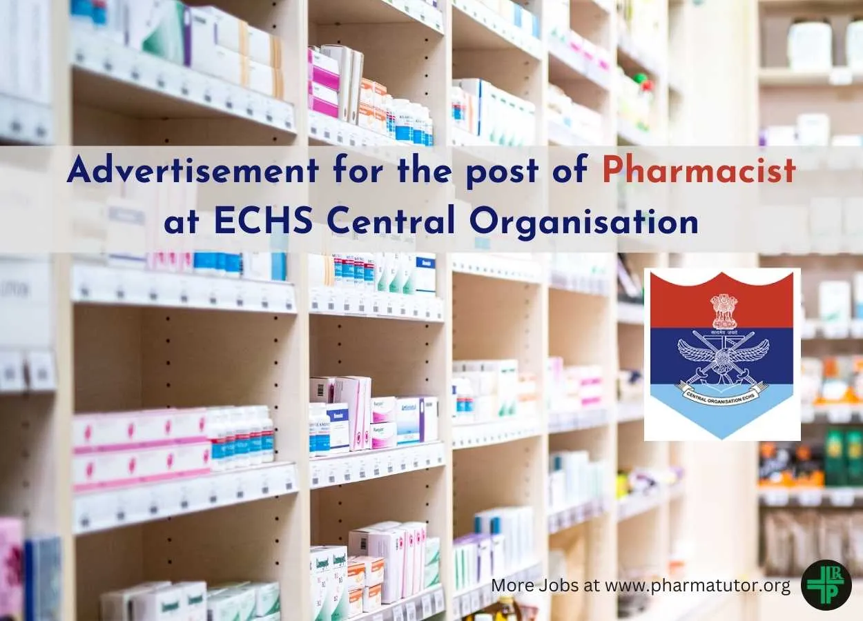 Advertisement for the post of Pharmacist at ECHS Central Organisation