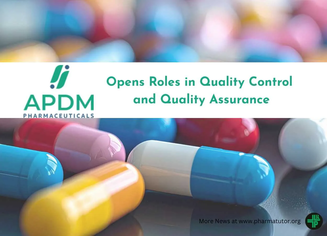 APDM Pharmaceuticals Opens Roles in Quality Control and Quality Assurance