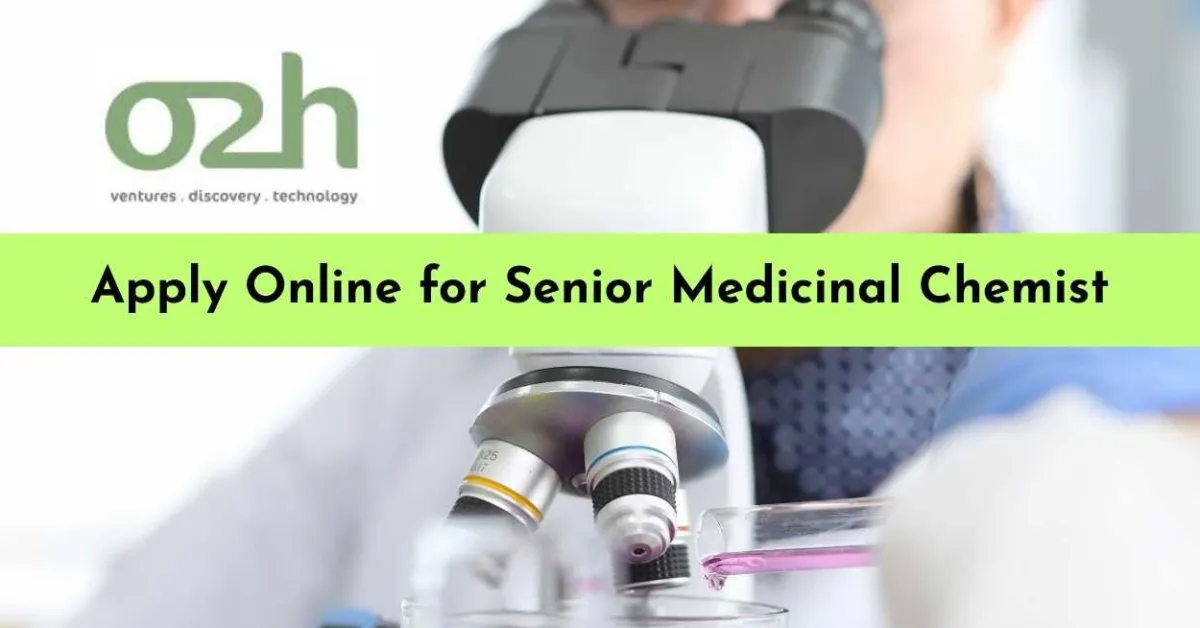 Medicinal Chemistry Career Opportunity at o2h Group