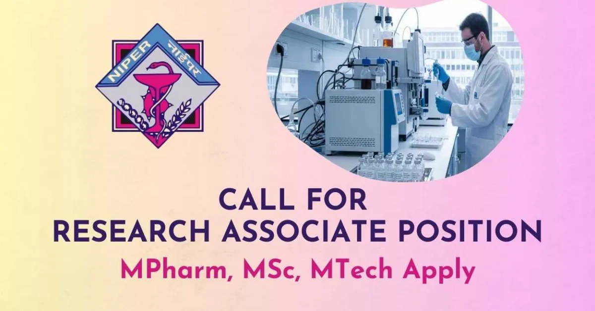 Call for Research Associate Position at NIPER