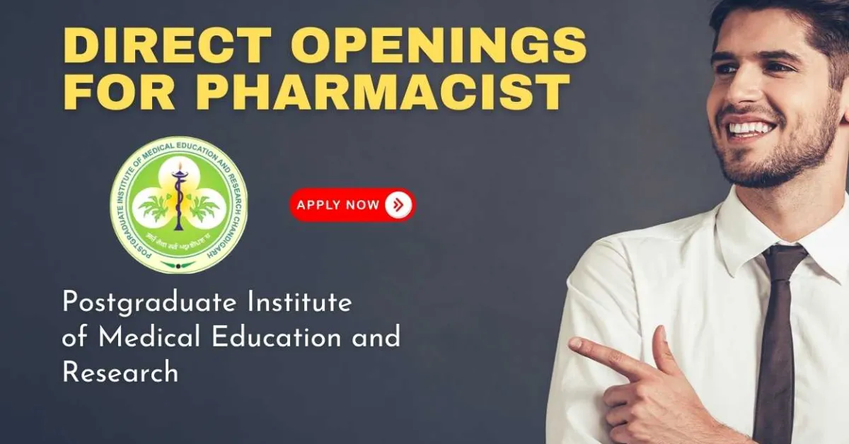 Direct Openings for Pharmacist at Postgraduate Institute of Medical Education and Research