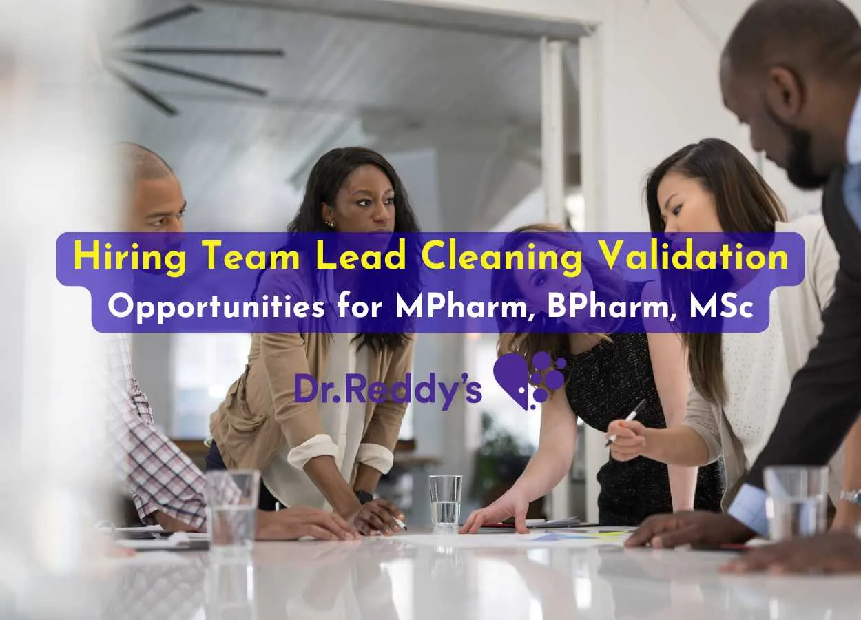 Join Dr. Reddy’s Laboratories as Team Lead - Cleaning Validation